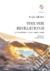 Viva vox revelationis. La trasmissione della Parola di Dio libro