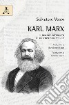 Karl Marx. Il dialogo ritrovato di un cristiano sociale libro