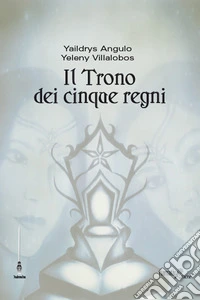 Il trono dei cinque regni libro