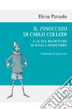 Il Pinocchio di Carlo Collodi e le sue riscritture in Italia e Inghilterra. Con DVD video