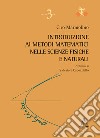 Introduzione ai metodi matematici nelle scienze fisiche e naturali libro