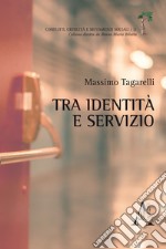 Tra identità e servizio libro