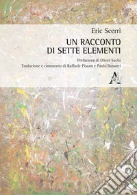 Un racconto di sette elementi libro