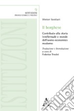 Il borghese. Contributo alla storia intellettuale e morale dell'uomo economico moderno