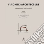 Visioning architecture: the sketches of Murat Soygenis. Color and B&W libro