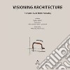 Visioning architecture: the sketches of Murat Soygenis. Color and B&W libro di Barbato G. (cur.)