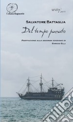 Del tempo passato libro