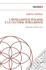 L'intelligence italiana e la cultural intelligence libro