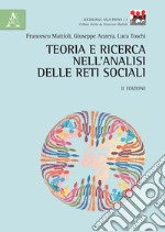 Teoria e ricerca nell'analisi delle reti sociali libro