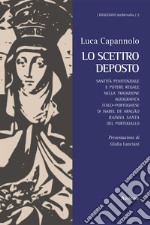 Lo scettro deposto. Santità penitenziale e potere regale nella tradizione agiografica italo-portoghese di Isabel de Aragão «rainha santa» del Portogallo