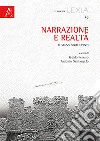 Narrazione e realtà. Il senso degli eventi libro di Ferraro G. (cur.) Santangelo A. (cur.)