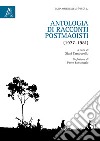 Antologia di racconti postmaoisti (1977-1981) libro