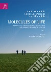 Molecules of life. Introduction to prediventive, regenerative and personalized health medicine. Vol. 1 libro