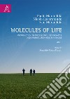 Molecules of life. Introduction to prediventive, regenerative and personalized health medicine. Vol. 1 libro di Marandola Paolo Locorotondo Nicola Marandola Ivan