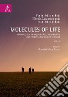 Molecules of life. Introduction to prediventive, regenerative and personalized health medicine. Vol. 2 libro