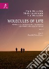 Molecules of life. Introduction to prediventive, regenerative and personalized health medicine. Vol. 2 libro di Marandola Paolo Locorotondo Nicola Marandola Ivan