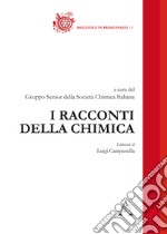 I racconti della chimica libro