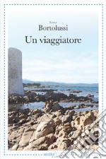 Un viaggiatore libro