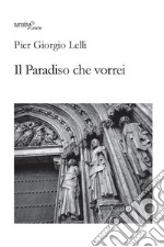 Il Paradiso che vorrei