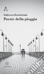 Poesie della pioggia libro