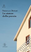 Le stanze della poesia libro