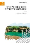 Gestione delle coste e sviluppo sostenibile libro