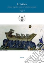 Lumina. Rivista di linguistica storica e di letteratura comparata (2017). Vol. 1/1-2