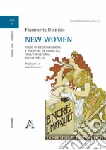 New women. Ansie di degenerazione e profezie di rinascita nell'Inghilterra fin de siècle