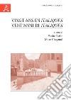 Vingt ans en Italiques-Vent'anni di Italiques libro