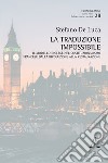 La traduzione impossibile. Il modello inglese nel costituzionalismo francese dalla rivoluzione alla restaurazione libro