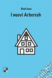 I nuovi Arberesh
