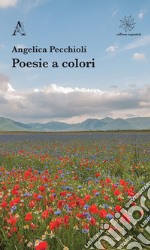 Poesie a colori libro