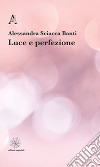 Luce e perfezione