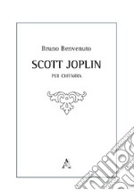 Scott Joplin. Per chitarra