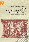 Tecnica dell'argomentazione e processo penale. Il dibattimento visto nella lente della dialettica classica e moderna libro