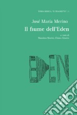 Il fiume dell'Eden libro