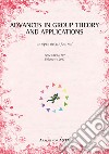Advances in group theory and applications (2017). Vol. 4 libro