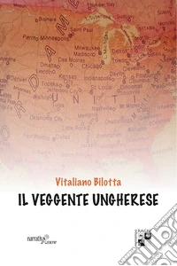 Il veggente ungherese libro