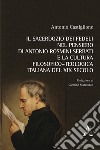 Il sacerdozio dei fedeli nel pensiero di Antonio Rosmini Serbati e la cultura filosofico-teologica italiana del XIX secolo libro