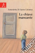 La chiave mancante libro