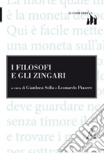 I filosofi e gli zingari libro