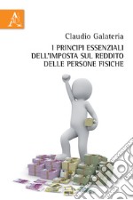 I principi essenziali dell'imposta sul reddito delle persone fisiche libro