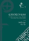 Giurisdizionalismi. Le politiche ecclesiastiche negli stati minori della penisola nell'età moderna libro