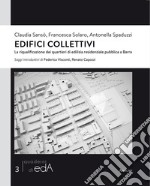 Edifici collettivi. La riqualificazione dei quartieri di edilizia residenziale pubblica a Barra libro