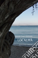 Località. Sopralluoghi meridiani