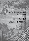 Il tesoro della sanità libro