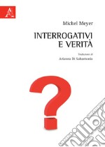 Interrogativi e verità libro