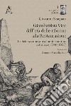 Giambattista Vico dall'età delle riforme alla Restaurazione. La Scienza nuova tra Lumi e cultura cattolica (1744-1827) libro di Scarpato Giovanni