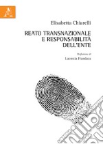 Reato transnazionale e responsabilità dell'ente libro