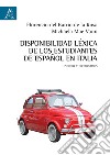 Disponibilidad léxica de los estudiantes de español en Italia. Estudio y diccionarios libro